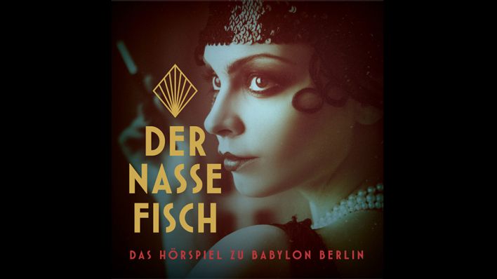 arallel zur Free-TV-Premiere von "Babylon Berlin" gibt es den Krimi auch als Hörspiel - wie Babylon Berlin basiert es auf dem Roman von Volker Kutscher: „Der Nasse Fisch“. (Bild: Radio Bremen/WDR/rbb)