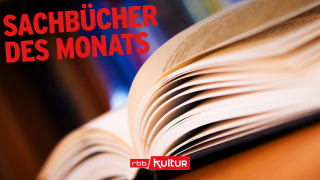 Sachbücher des Monats (Foto: © Colourbox); Montage: rbbKultur