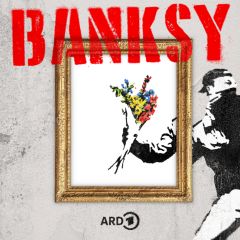 Podcast | Banksy - Rebelllion oder Kitsch © rbb