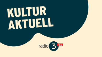 Kultur aktuell; © radio3