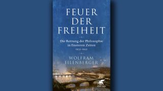 Wolfram Eilenberger: Feuer der Freiheit; Montage: rbbKultur