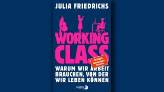 Julia Friedrichs: Working Class; Montage: rbbKultur