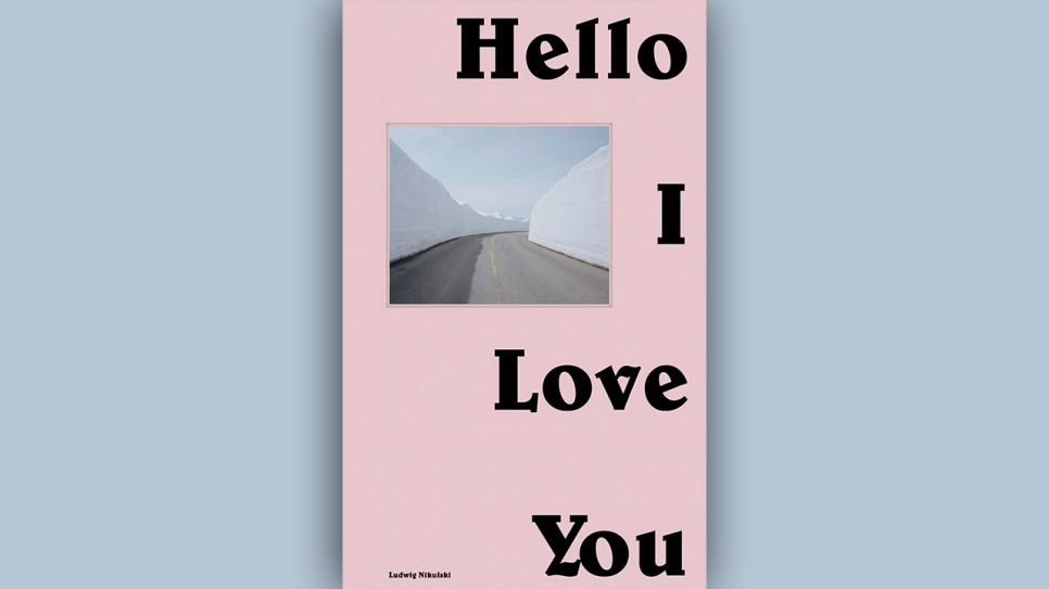Ludwig Nikulski: Hello I Love You © Pool Publishing