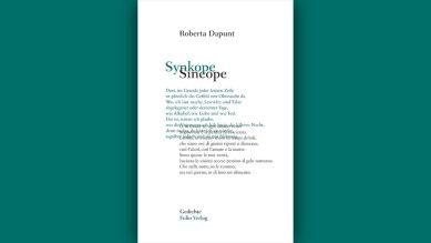 Roberta Dapunt: Synkope - Sincope. Gedichte © Folio Verlag