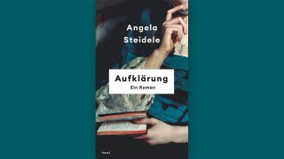 Angela Steidele: "Aufklärung" © Insel Verlag