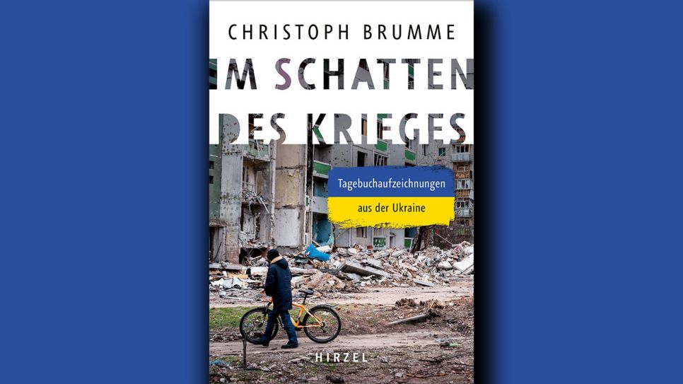 Christoph Brumme: Im Schatten des Krieges © S. Hirzel