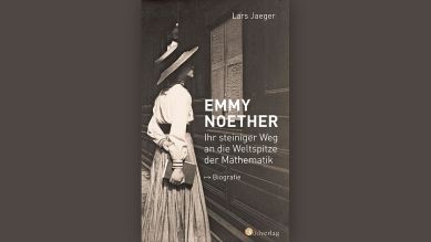 Lars Jaeger: Emmy Noether © Südverlag
