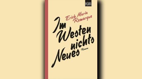 Erich Maria Remarque: "Im Westen nichts Neues", Kiepenheuer & Witsch, 2014, 336 Seiten, 10,00 Euro, ISBN 978-3-462-04633-5