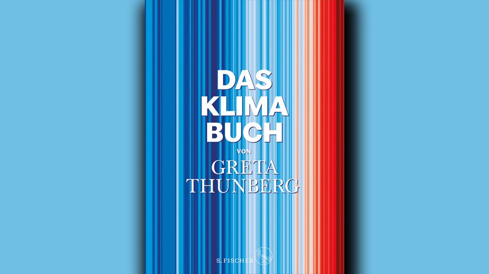 Greta Thunberg: Das Klima-Buch von Greta Thunberg © S. Fischer
