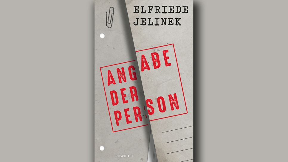 Elfriede Jelinek: Angabe der Person; Montage: rbbKultur