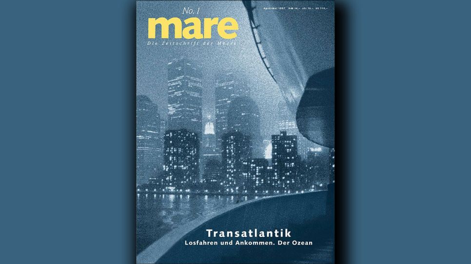 Erste Ausgabe des "mare"-Magazins 1997 © mareverlag