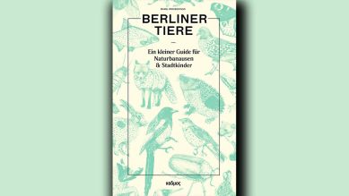 Marie Parakenings: Berliner Tiere © Kulturverlag Kadmos