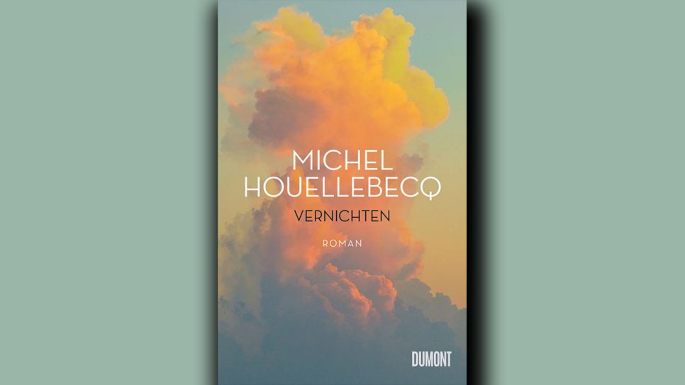 Michel Houellebecq: Vernichten © Dumont