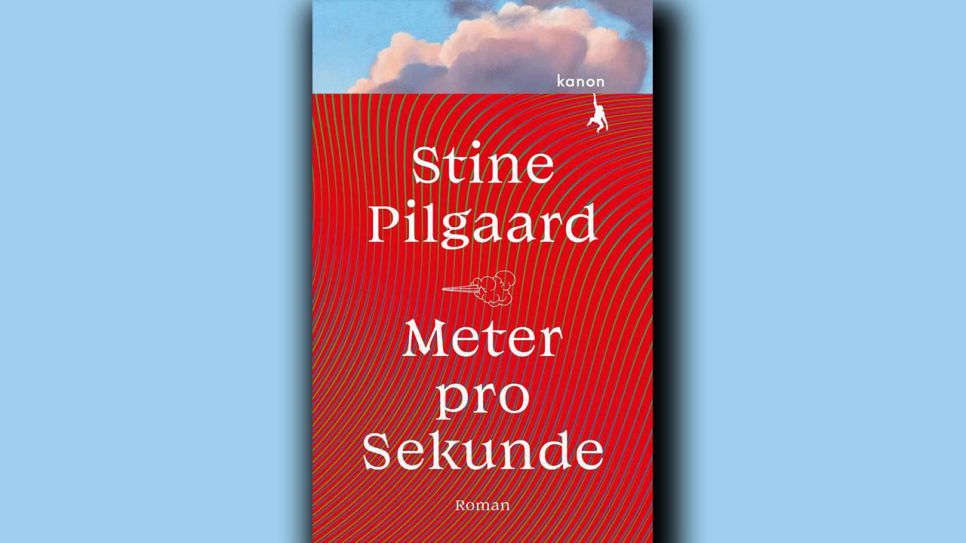Stine Pilgaard: Meter pro Sekunde © Kanon Verlag