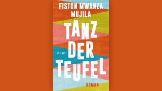Fiston Mwanza Mujila: "Tanz der Teufel" © Hanser