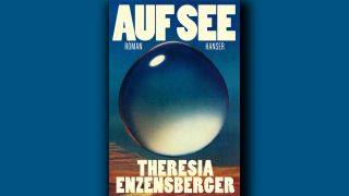 Theresia Enzensberger: Auf See © Hanser