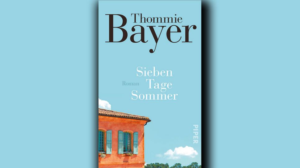 Thommie Bayer: Sieben Tage Sommer © Piper