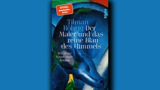 Tilman Röhring: Der Maler und das reine Blau des Himmels © Piper
