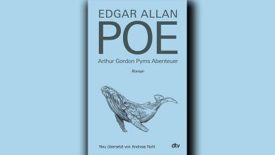Edgar Allan Poe: Arthur Gordon Pyms Abenteuer © dtv