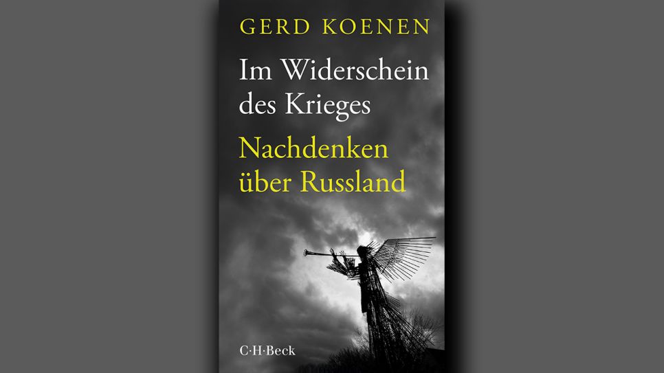Gerd Koenen: Im Widerschein des Krieges © C.H. Beck