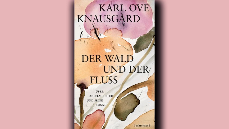 Karl Ove Knausgård: Der Wald und der Fluss © Luchterhand
