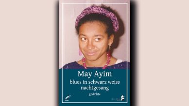 May Ayim: blues in schwarz weiss & nachtgesang © UNRAST