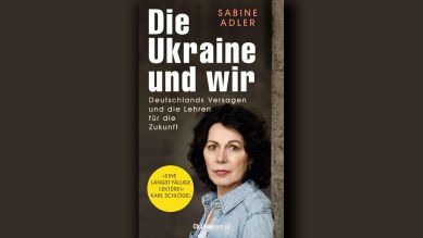 Sabine Adler: Die Ukraine und wir © Ch. Links Verlag