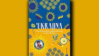Ukrajina - Eine kulinarische Liebeserklärung © Christian