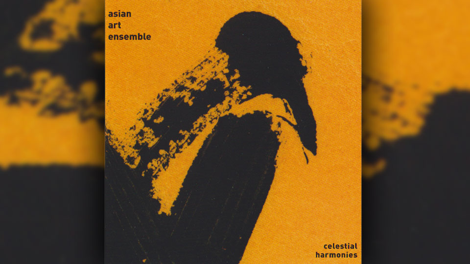 Asian Art Ensemble: Celestial Harmonies (Montage rbb)