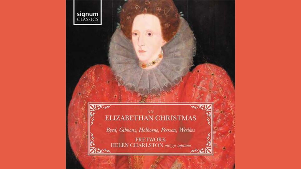 Helen Charlston, Ensemble Fretwork: An Elizabethan Christmas © Signum Classics