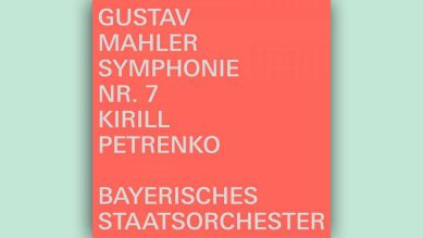 Gustav Mahler: Symphonie Nr. 7; Bayerisches Staatsorchester u. Kirill Petrenko © Bayerische Staatsoper Recordings