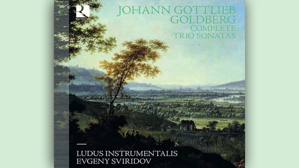 Johann Gottlieb Goldberg: Triosonaten © Ricercar