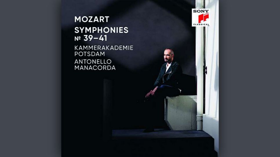 Wolfgang Amadeus Mozart: Symphonies No. 39 - 41; Antonello Manacorda © Sony Classical
