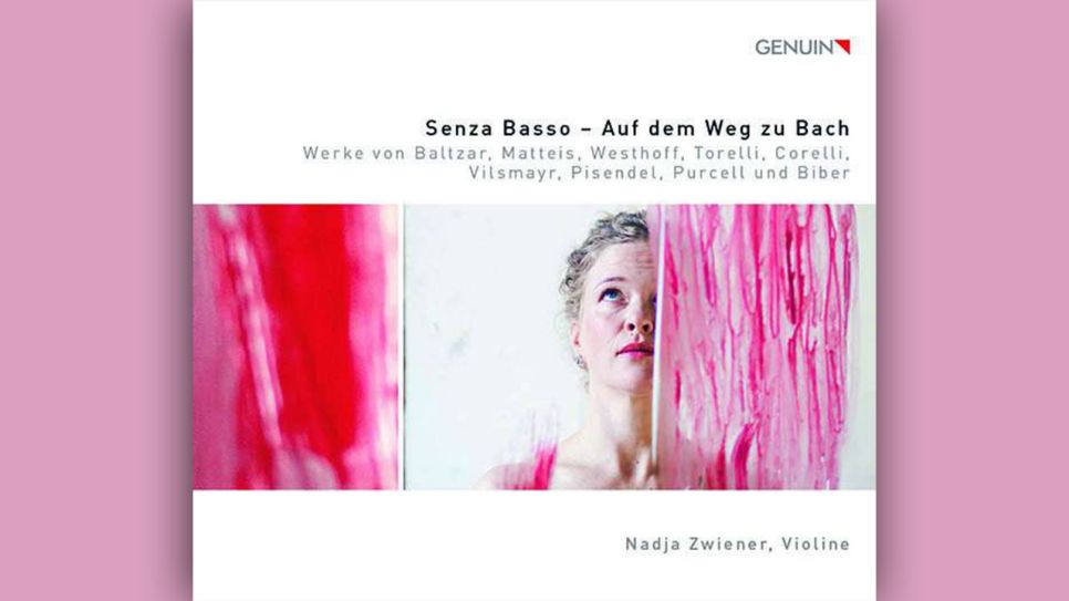 Nadja Zwiener: Senza Basso - Auf dem Weg zu Bach © Genuin