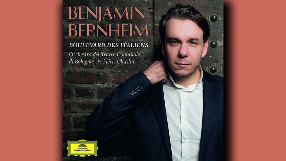 Benjamin Bernheim: Boulevard des Italiens © Deutsche Grammophon