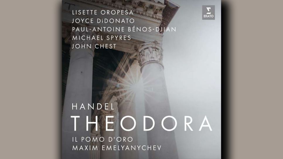 Georg Friedrich Händel: Theodora © Erato