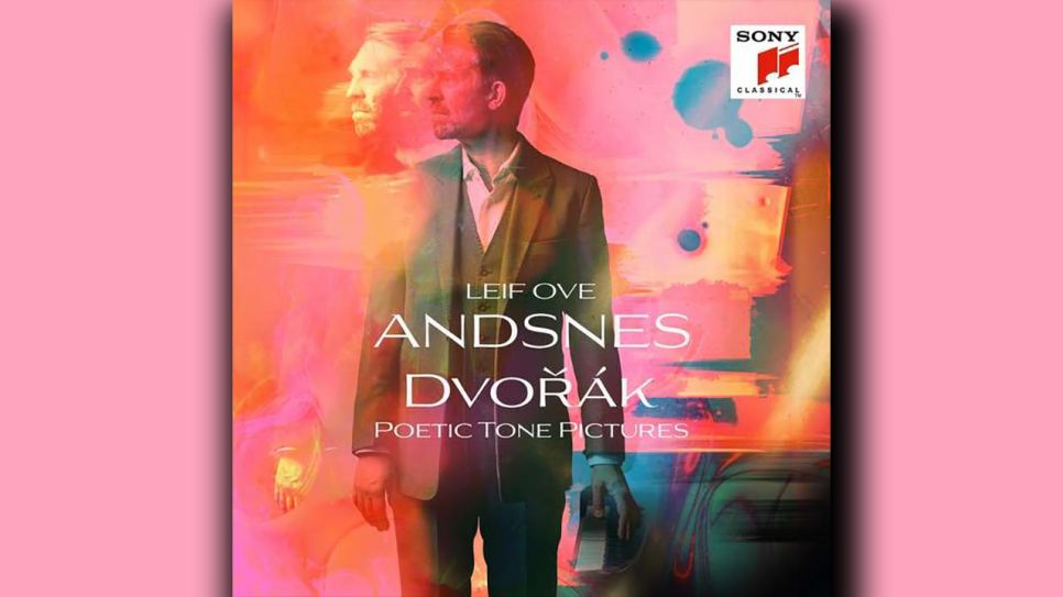 Leif Ove Andsnes: Dvořák - Poetic Tone Pictures © Sony