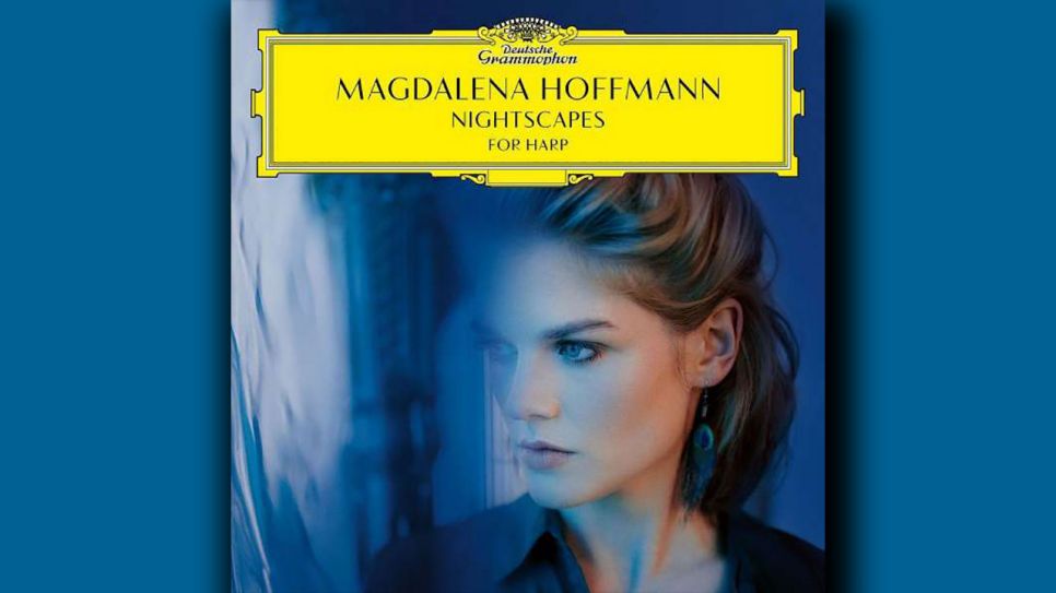 Magdalena Hoffmann: Nightscapes © Deutsche Grammophon