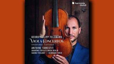 Georg Philipp Telemann - Violakonzerte; Antoine Tamestit © Harmonia Mundi