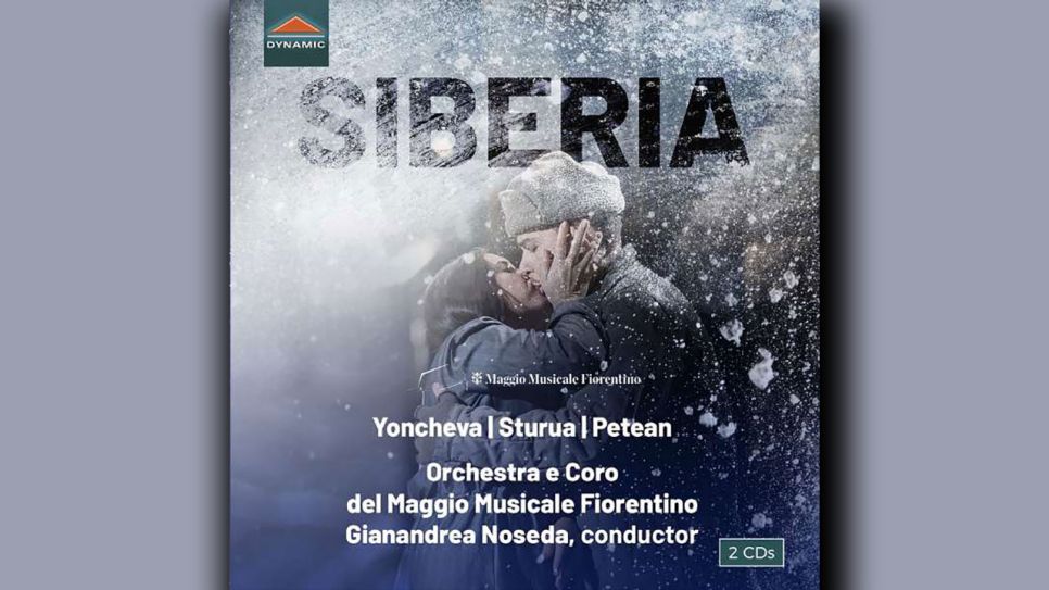 Umberto Giordano: Siberia © Dynamic