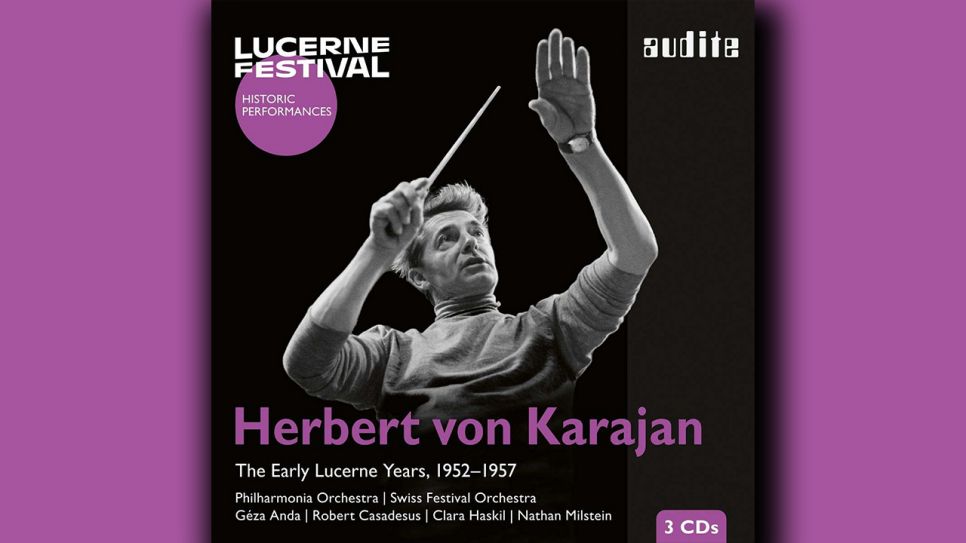 Herbert von Karajan: The Early Lucerne Years 1952-1957 © Audite