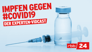 Impfen gegen #COVID19 Der Experten Vidcast © rbb/imago images/MiS