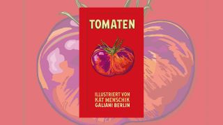 Tomaten von Kat Menschik