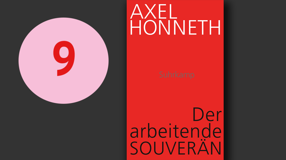 Axel Honneth: Der arbeitende Souverän; Montage: rbbKultur