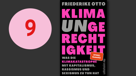 Friederike Otto: Klimaungerechtigkeit; ©Ullstein Verlag