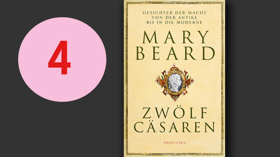 Mary Beard: Zwölf Cäsaren; © Propyläen Verlag