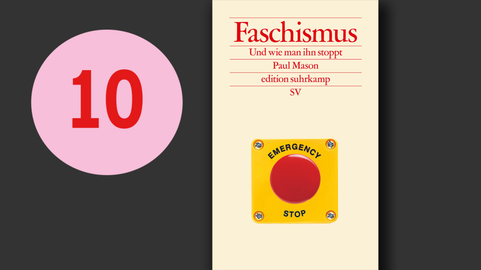 Paul Mason: Faschismus; © Suhrkamp Verlag