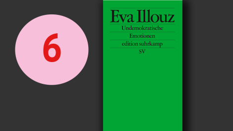 Eva Illouz: Undemokratische Emotionen; Montage: rbbKultur