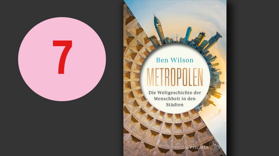Ben Wilson: Metropolen; © S. Fischer Verlag