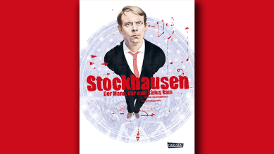 Thomas von Steinaecker, David von Bassewitz: Stockhausen; Montage: rbbKKultur